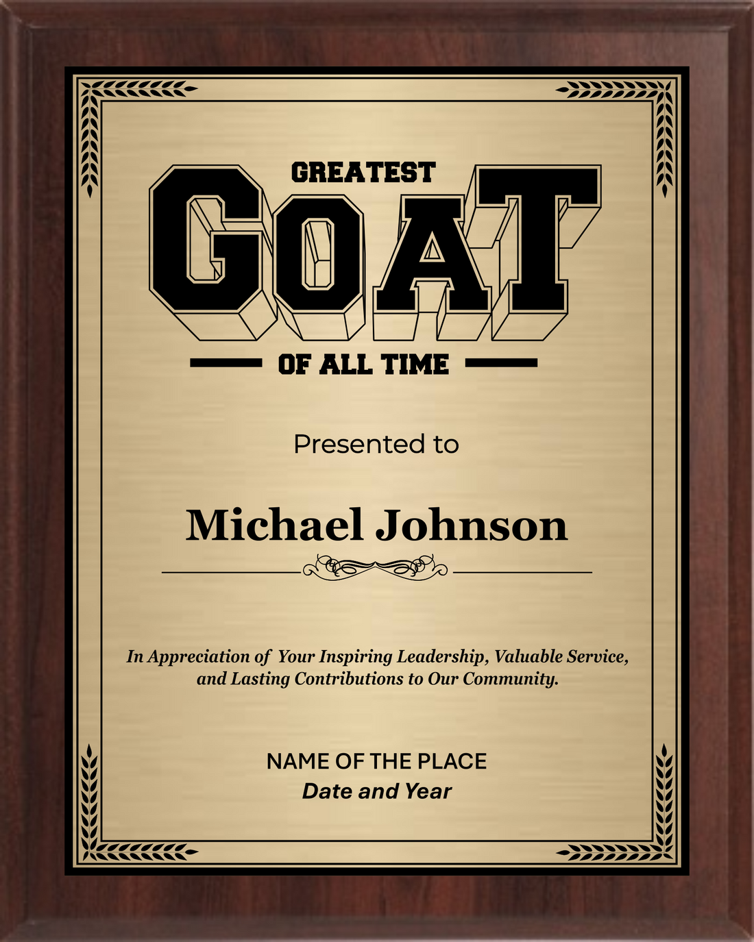 Goat Of All Time Trophy Plaque Award - Walnut / Cherry Trophy Plaque with Black on Gold/Silver/Bronze Metal Plate - Multiple Size