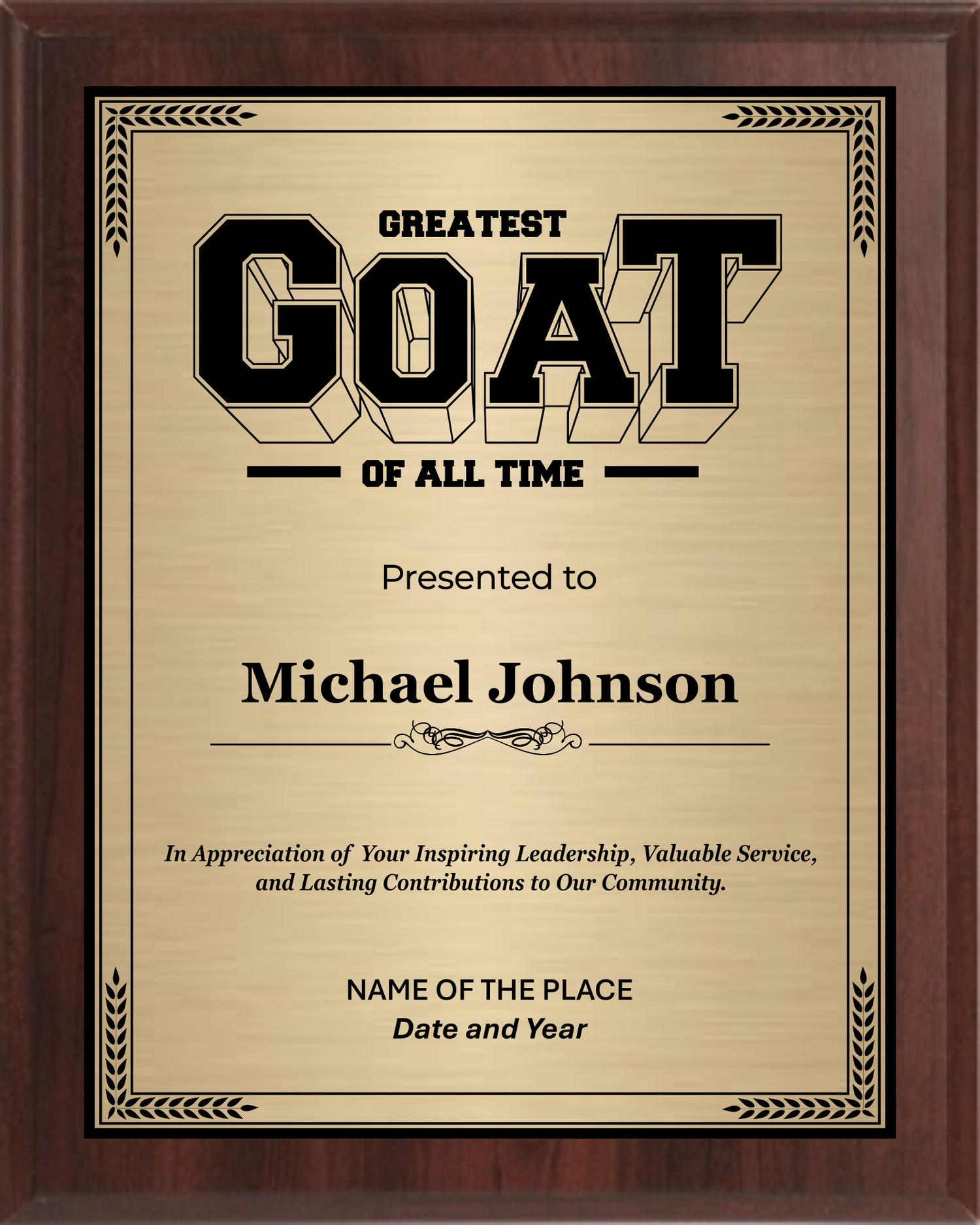 Goat Of All Time Trophy Plaque Award - Walnut / Cherry Trophy Plaque with Black on Gold/Silver/Bronze Metal Plate - Multiple Size